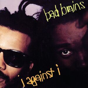 Bad Brains - I Against I  LP LP